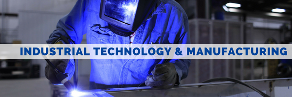 Industrial technology and manufacturing technology